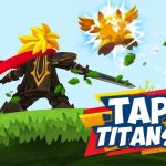 tap titans 2 tips
